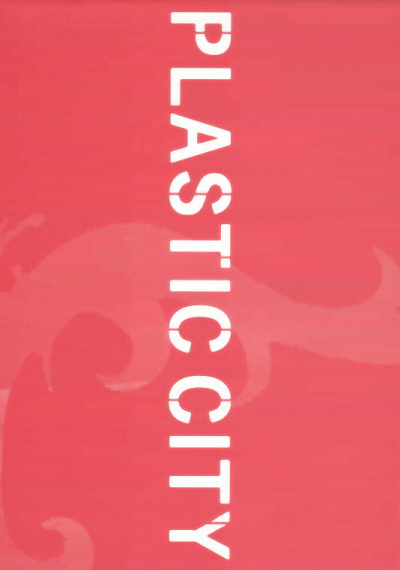 PLASTIC CITYץ饹ƥåƥ(2008)ʥץ쥹ȡˡΣ£Ƚϡ14P